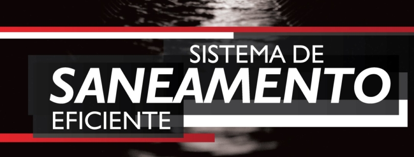 SISTEMA DE SANEAMENTO EFICIENTE