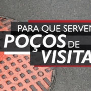 Para que servem os poços de visita