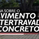 SAIBA SOBRE O PAVIMENTO INTERTRAVADO DE CONCRETO