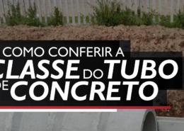 Como conferir a Classe do Tubo de Concreto